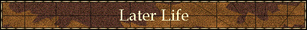 Later Life