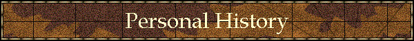 Personal History